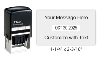 Personalize this 1-1/4" x 2-3/16" date stamp free with up to 4 lines of text in 11 ink color options. Great for office use. Ships in 1-2 business days!