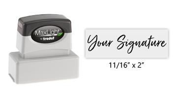 Don't write it, Stamp it! Customize this MaxLight-XL-115 pre-inked stamp with your actual signature in your choice of 5 ink colors! Free shipping on orders over $75!