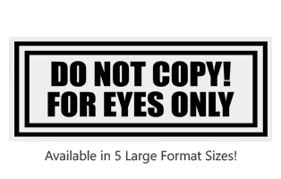 This Rectangle Do Not Copy For Eyes Only large stock message comes on a wood stamp in one of 5 sizes. Separate ink pad required. Orders over $75 ship free!