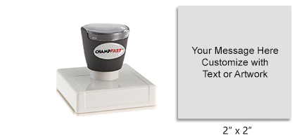 Design this 2" x 2" ChampFast XL-5050 stamp with up to 10 lines of text of custom artwork. Perfect for logos, labels, gift tags, small office stamps and more!