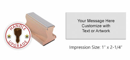 Customize this 1" x 2-1/4" wood rubber stamp w/ up to 6 lines of text/upload your artwork for free! Ink pad sold separately. Free shipping on orders over $100!