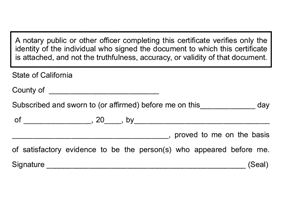 This CA notary public stamp allows for legal execution of a jurat for official documents. Available in black ink only. Orders over $100 ship free!