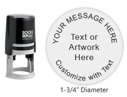 Personalize this round 1-3/4" stamp impression with text or your logo in your choice of 11 ink colors. Refillable and ships in 1-2 business days.