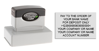 Endorse your checks with a quick and easy bank deposit pre-inked MaxLight XL-165 stamp. Customize up to 7 lines of text. Free shipping on orders over $100!