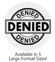 This large Round Denied stock message stamp comes on a wood stamp and in a choice of 5 sizes. Separate ink pad required. Orders over $75 ship free!