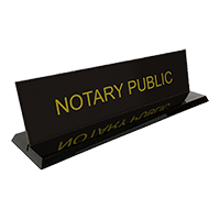 This stock notary desk sign is 2" x 8" with the text Notary Public. Available in 5 plate and 2 base colors. Free shipping on orders $45 and over!