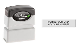 Endorse your checks with a quick and easy bank deposit pre-inked MaxLight XL-75 stamp. Customize up to 2 lines of text. Free shipping on orders over $100!