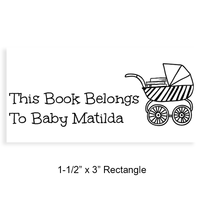 1-1/2" x 3" personalized book buggy rectangle library stamp. 4 mount options are available on: wood, self-inking and pre-inking. Fast shipping.