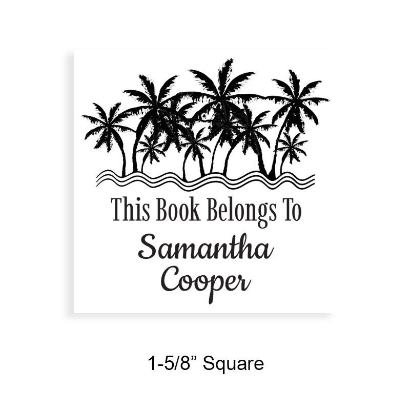 Customize this 1-5/8" square book stamp. Palm beach design. 7 mount options available. Wood, self-inking and pre-inking. Fast shipping.