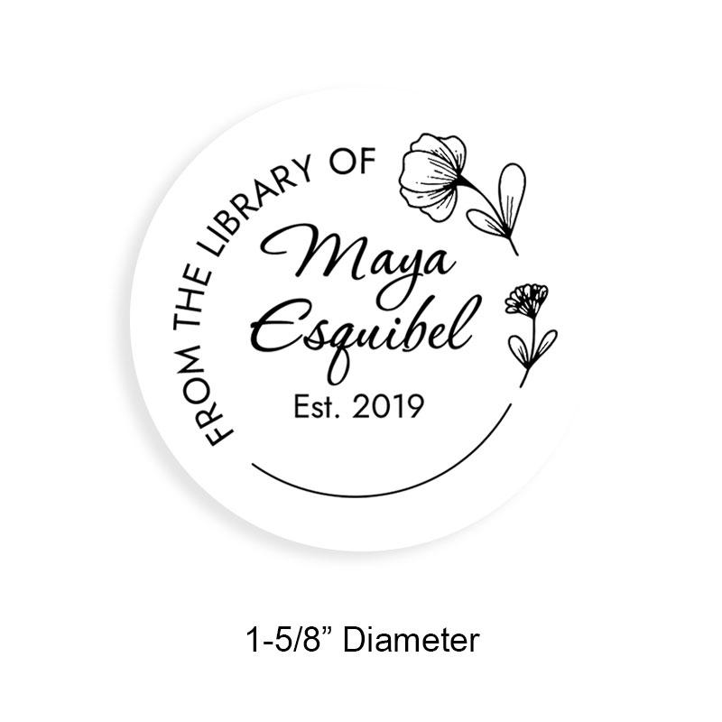 Customizable 1-5/8" round book stamp. Floral hoop border design. 6 mount options available. Wood, self-inking and pre-inking. Fast shipping.