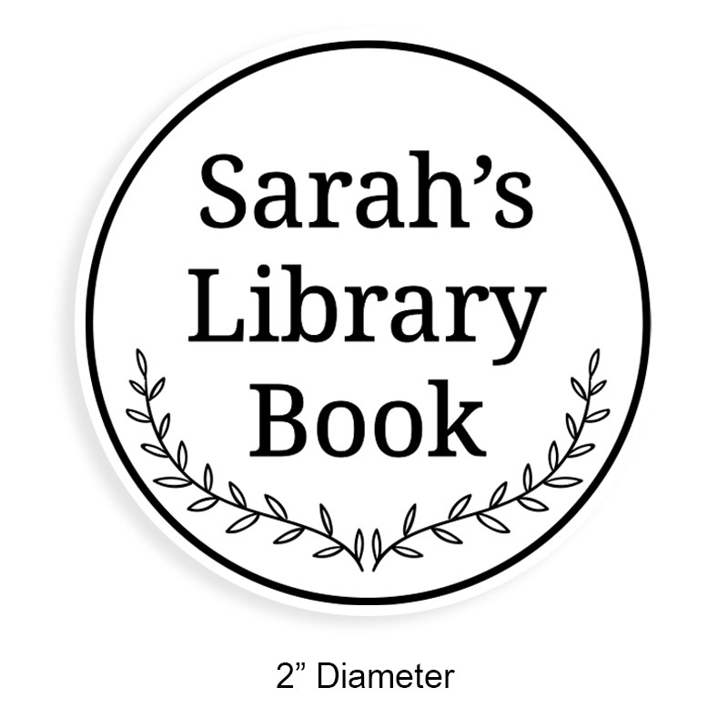 Custom-made 2" round book stamp. Thick line border w/ leaves design. 6 mount options available. Wood, self-inking and pre-inking. Fast shipping.