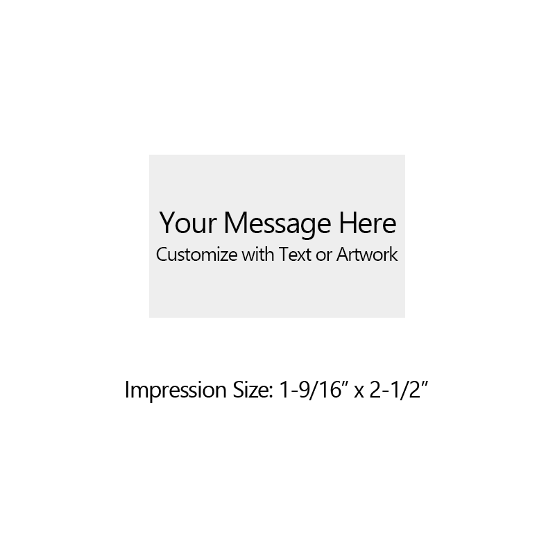 Customize this 1-9/16" x 2-1/2" stamp for free with text or your logo in your choice of 4 quick-dry ink colors. Refillable and ships in 1-2 business days.