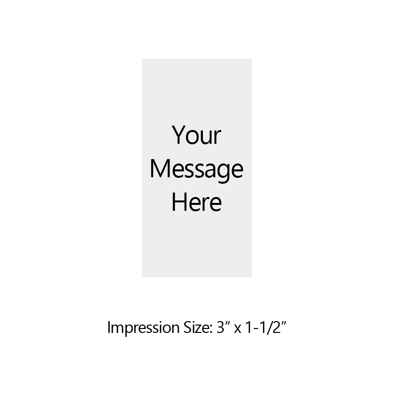 Customize this 3" x 1-1/2" stamp for free with text or your logo in your choice of 4 quick-dry ink colors. Refillable and ships in 1-2 business days.