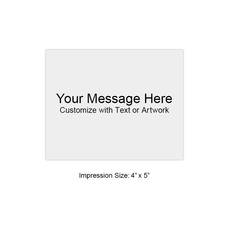 Customize this 4" x 5" rubber stamp with 25 lines of text or your artwork free! Ideal size for logos. Separate ink pad required. Ships in 1-2 business days!