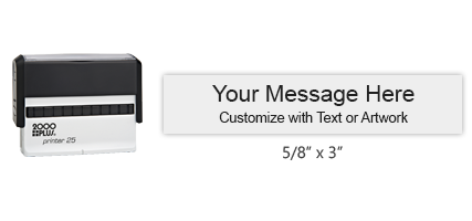 This custom 5/8" x 3" stamp can be personalized for free with text or your logo in a choice of 11 ink colors. Ships in 1-2 business days.